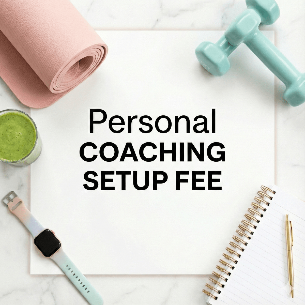 Personal Coaching Setup Fee - TRANSFORM by Fitaz